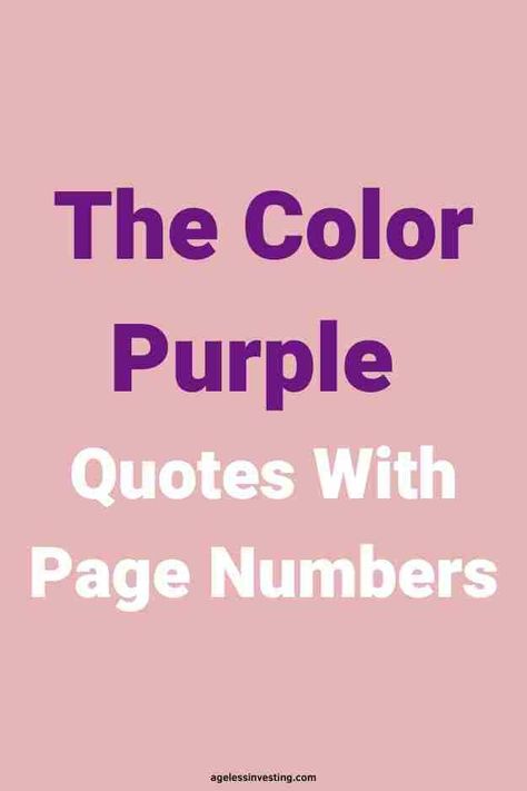 The Color Purple Book Quotes, The Color Purple Movie Quotes, Color Purple Quotes, The Color Purple Quotes, The Color Purple Book, The Color Purple Movie, African American Quotes, Purple Quotes, Alice Walker