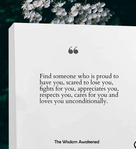 Find someone who is proud to have you, scared to lose you, fights for you, appreciates you, respects you, cares for you, and loves you unconditionally. Appreciated Quotes, Scared To Lose You, Scared Of Losing You, Appreciation Quotes, Cute Inspirational Quotes, Love You Unconditionally, You Quotes, Aesthetic Words, Respect Yourself