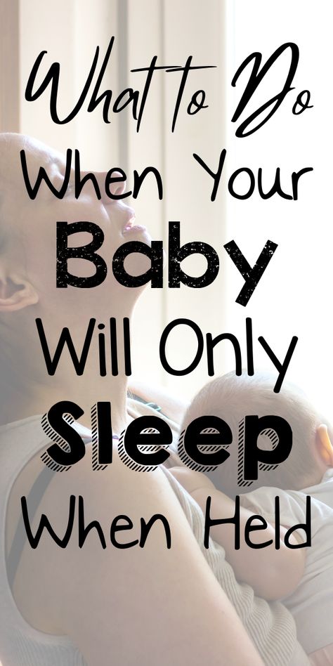 What to do when your baby will only sleep when held. How to put your baby down and care for yourself postpartum. Tips for new moms newborn tips when your baby will only sleep in your arms. 
#babywillonlysleepwhenheld #babywillonlysleeponme #mybabyonlysleepswhenheld #babyonlysleepinarms Caring For Newborn Baby, Sleep In Your Arms, Clingy Baby, Postpartum Tips, Tips For New Moms, Newborn Tips, Sleep Training Methods, Care For Yourself, Newborn Baby Care