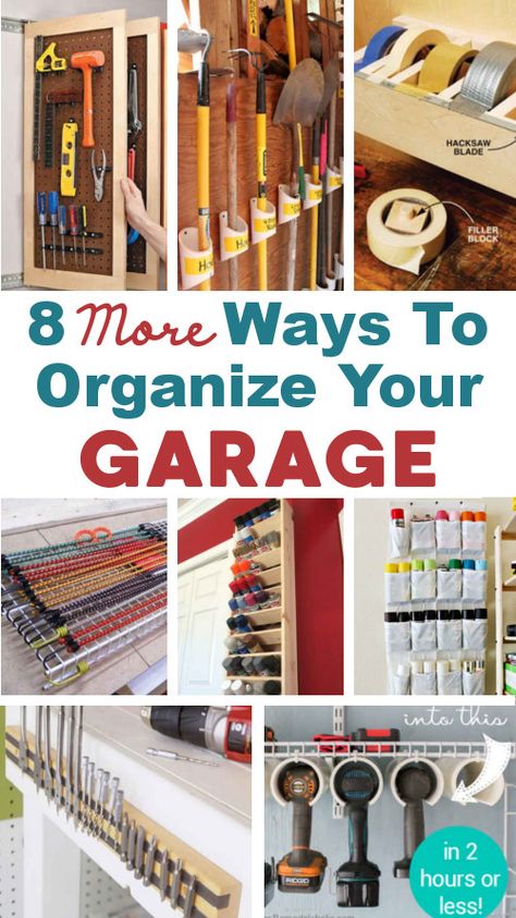 8 Ways To Organize Your Garage Garage Storage Hacks Organizing Ideas, Garage Organization Hacks Diy Ideas, Storage Ideas For Organization, Organizing Tool Shed, Easy Diy Garage Organization, Shed Pegboard Organization, Organizing Shop Ideas, Dollar Store Garage Organization, Paint Can Storage Ideas Garage