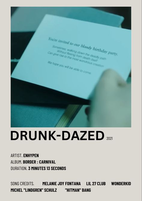 drunk-dazed by enhypen minimalist poster Drunk Dazed Birthday Theme, Drunk Dazed Enhypen, Enhypen Minimalist, Baby Enhypen, Enhypen Drunk Dazed, Aesthetic Enhypen, Drunk Dazed, Sweet Sixteen Birthday Party Ideas, Cute Text Symbols