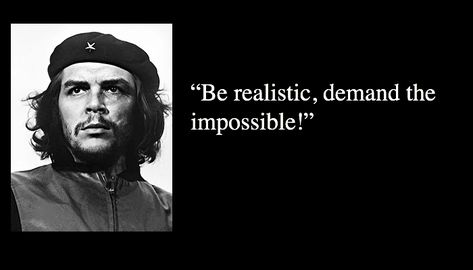 Best 64 Che Guevara Quotes - NSF - Music Magazine Che Guevara Quotes, Fire Quotes, Ernesto Che, Thought Provoking Quotes, Medical Studies, Famous Personalities, Music Magazine, Short Inspirational Quotes, Real Facts