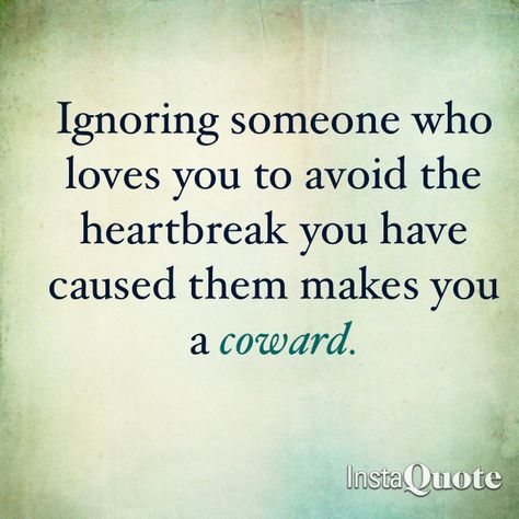 Don't Be A Coward Quotes, You Are A Coward Quotes, He’s A Coward, Cowards Quotes Men, Coward Quotes, Awkward Quotes, Moving On Quotes Letting Go, Funny Relationship Jokes, Outing Quotes