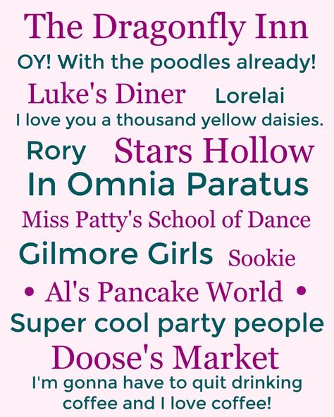 gilmore-girls-free-printable-subway-art-download Gilmore Girls Printables, Subway Art Printables, Dragonfly Inn, Lukes Diner, The Gilmore, Jane The Virgin, Garden Cafe, Yellow Daisies, Subway Art