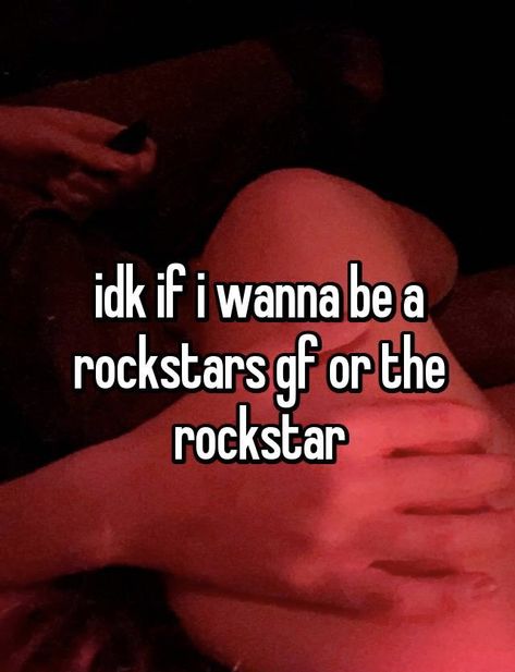 Rockstar Gf Quotes, Rockstar Aesthetic, Guitar Obsession, I'm With The Band, Doja Cat, Whisper Confessions, Silly Me, Whisper Quotes, Literally Me