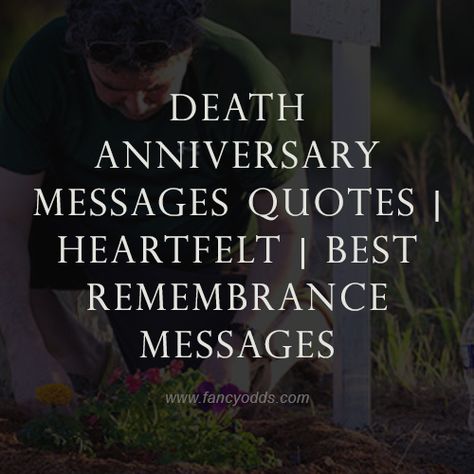 Mother Remembrance Quotes, Anniversary Message For Friend, Dad Memorial Quotes, Anniversary Message For Husband, Widow Quotes, Remembrance Quotes, Message For Mother, Remembering Dad, In Loving Memory Quotes