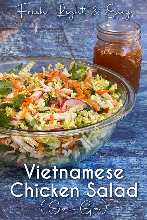 Vietnamese chicken salad in large glass serving bowl, with a jar of nuoc cham behind and salad tongs to the left. Pin Text overlay reads: Fresh, Light & Easy | Vietnamese Chicken Salad (Goi Ga) Vietnamese Cabbage Salad, Vietnamese Chicken Salad Milk Street, Cabbage Salad Recipes Healthy, Vietnamese Pickled Vegetables, Chicken Cabbage Salad, Roast Chicken Salad, Goi Ga, Vegetarian Empanadas, Asian Salads