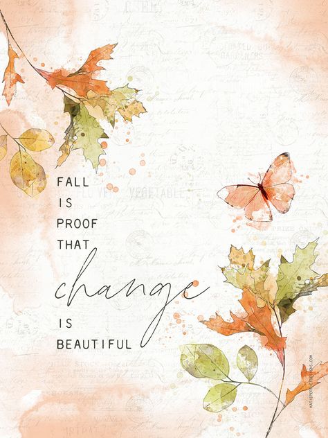 30 Days of Thoughtfulness | Day 8 | Katie Pertiet Designs Beautiful Flower Quotes, Change Is Beautiful, Gratitude Cards, Fall Vegetables, Cool Paper Crafts, I Love Fall, Diy Watercolor Painting, Illustration Quotes, Diy Watercolor