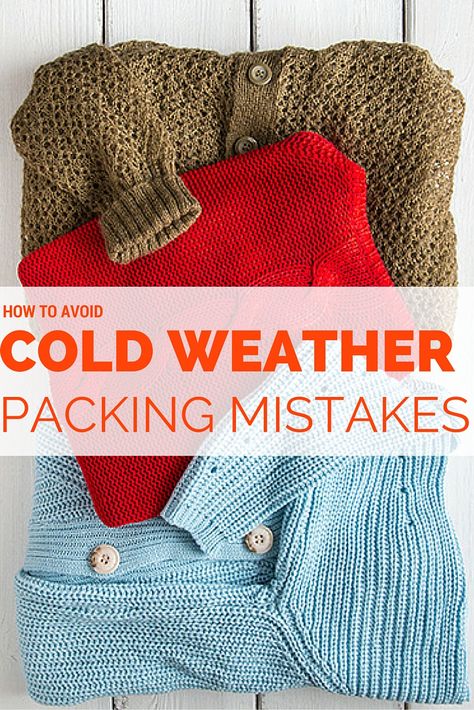 here are nine winter-packing mistakes we learned the hard way, and the tips you need to pack like a sub-zero pro. Winter Outfits Trip Cold Weather, Cold Weather Travel Packing, Cruise Outfits Cold Weather, Winter Packing List Cold Weather Travel, Packing For Cold Weather Travel, Layering For Cold Weather, Winter Travel Outfit Cold Weather, Cold Weather Travel Outfit, Winter Vacation Outfits Cold Weather