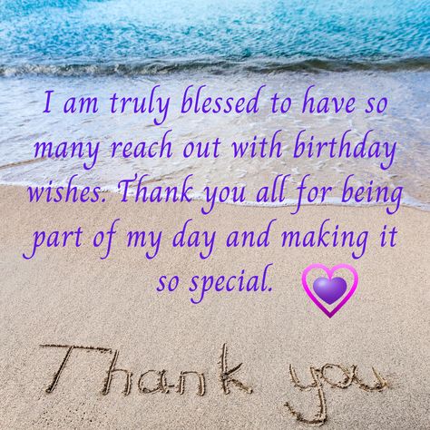 Birthday Thanks Message, Quotes For Birthday, Messages For Birthday, Thank You Quotes For Birthday, Turning 55, Birthday Wishes Reply, Thank You Messages Gratitude, Thanks For Birthday Wishes, Thank You For Birthday Wishes