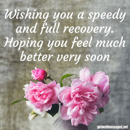 wishing you a speedy recovery message Speedy Recovery Quotes, Nose Job Recovery, Recovery Quotes Strength, Get Well Soon Images, Get Well Prayers, Get Well Soon Quotes, Get Well Soon Messages, Get Well Messages, Feel Better Quotes