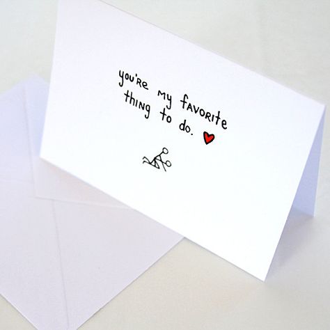 lol... anniversary card Messages For Boyfriend Valentines Day, You Are My Favorite Person, Funny Love Cards For Him, Love Notes For Boyfriend, Diy Anniversary Gifts For Him, Anniversary Cards For Him, Funny Valentines Gifts, Happy Birthday Cards Printable, Funny Anniversary