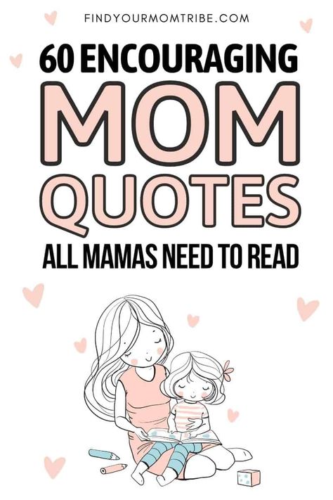 Quotes For Mums Inspirational, Mother Encouragement Quotes, Strong Mothers Quotes, Words Of Wisdom For New Moms, Mom Motivational Quotes Encouragement, Mum Quotes Inspirational, New Mom Quotes Encouraging, Motivational Quotes For Mothers, New Mum Quotes