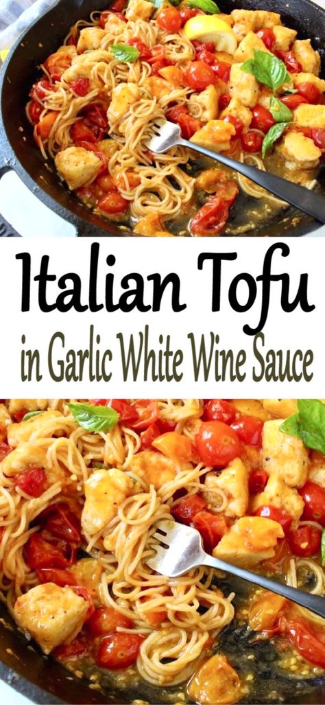 The Best Italian Tofu in Garlic White Wine Sauce with cherry tomatoes and lemon. Super easy to make, extra saucy, vegan and gluten free. Air fryer and oven methods included! Italian Tofu, White Wine Sauce Recipes, Garlic White Wine Sauce, Italian Sauce, Tofu Dishes, White Wine Sauce, Wine Sauce, Tofu Recipes, Vegan Dinner Recipes