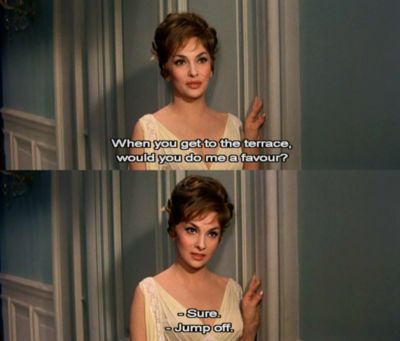 Gina Lollobrigida in "Come september" Famous Quote lol Gina Lollobrigida, Movie Lines, Film Quotes, Tv Quotes, Women Humor, What’s Going On, Movie Scenes, Quote Aesthetic, Movie Quotes