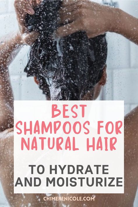 Best Shampoo For Natural Hair, Shampoo For 4c Natural Hair, Best Shampoo And Conditioner For Natural Hair Black Women, Natural Hair Shampoo And Conditioner, Best Hydrating Shampoo And Conditioner, Moisturizing Shampoo For Natural Hair, Shampoo For Black Women, Shampoo For Natural Black Hair, Best Moisturizing Shampoo