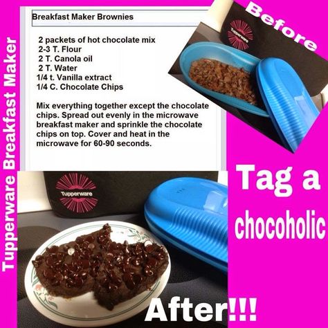 Inspiration CAN be found EVERYWHERE!: Tupperware Breakfast Maker Brownies Tupperware Breakfast Maker Recipe, Tupperware Pressure Cooker, Microwave Breakfast, Microwave Meals, Tupperware Party, Tupperware Recipes, Breakfast Maker, Microwave Cooking, Hot Chocolate Mix