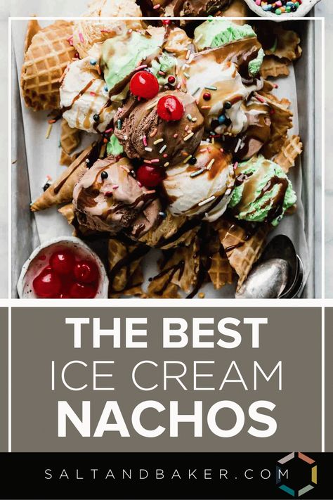 Ice Cream Nachos Recipe, Ice Cream Nachos, Make The Perfect Bed, Dessert Nachos Recipe, Traditional Desserts, Creamy Ice Cream, What Is Healthy Food, Nacho Chips, Homemade Vanilla Ice Cream