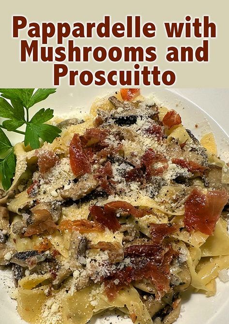 Prosciutto And Mushroom Pasta, Pasta With Mushrooms And Prosciutto, Chopped Prosciutto Recipes, Procuitto Pasta Recipes, Proscuitto Recipe Pasta, Recipes Using Prosciutto, Prosciutto Pasta Recipes, Prochutto Recipes Prosciutto, Proscuitto Pasta