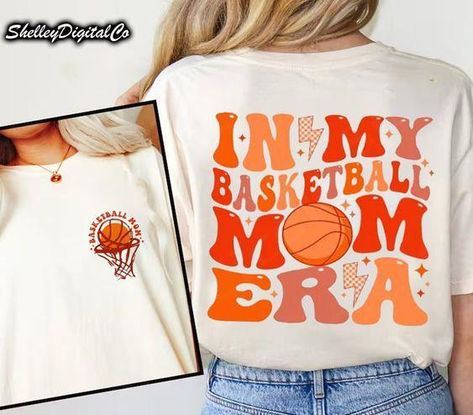 In My Basketball Mom Era, Basketball Mom Shirt Ideas, Basketball Mom Outfit, Soccer Shirts Designs, Basketball Shirt Designs, Game Day Basketball, Basketball Life, T Shirt Fonts, Tshirts Ideas