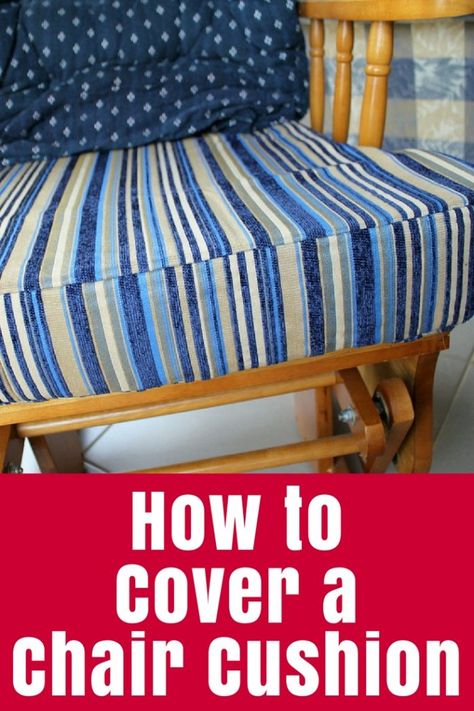 Step by step tutorial on how to cover a chair cushion by sewing a new cover - with a little baby vomit story thrown in! (click through for tutorial) Reupholster Chair Cushion, Diy Chair Cushions, Cushion Tutorial, Sewing Cushions, Rocking Chair Cushions, Reupholster Chair, Couch Cushion Covers, Reupholster Furniture, Chair Cushion Covers