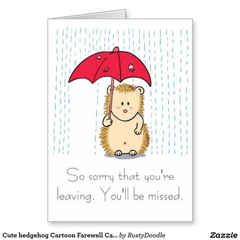 Cute hedgehog Cartoon Farewell Card Sorry Your Leaving Card Ideas, Farewell Greeting Cards, Hedgehog Cartoon, Goodbye Cards, Farewell Card, Principal Gifts, Leaving Cards, Farewell Cards, Retirement Cards