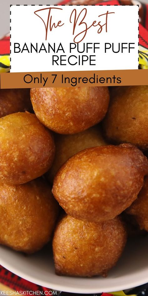 Banana Puff Puff Recipe, Banana Beignets Recipe, Banana Puree Desserts, Banana Donut Recipe, Pineapple Puffs Recipe, Egg Puffs Recipe, Black Banana Recipes, Simple Dessert Recipe, Banana Puff Pastry Dessert