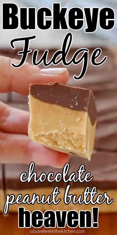 Buckeye Fudge - Barefeet in the Kitchen Buckeye Fudge Recipe, Buckeye Fudge, Creamy Peanut Butter Fudge, Holiday Fudge, Candy Fudge, Mary Moore, Homemade Fudge Recipes, Peanut Butter Fudge Recipe, Fudge Chocolate