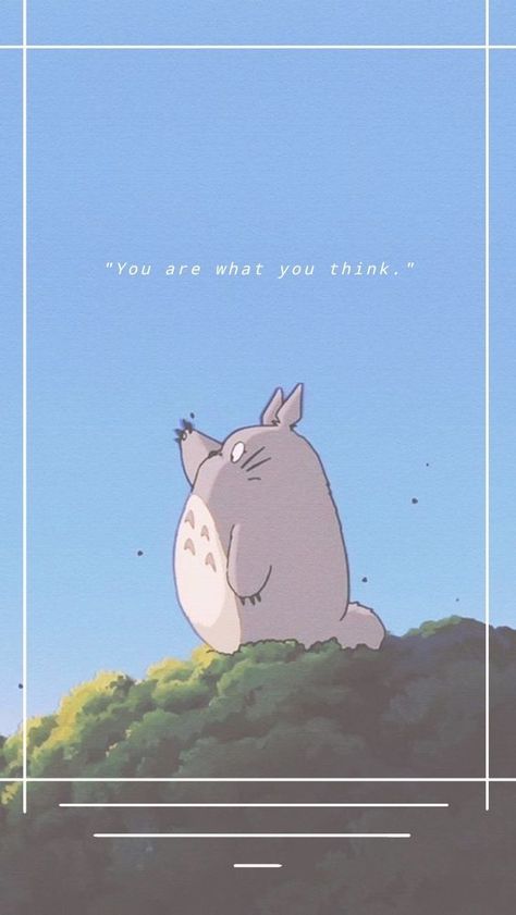 Totoro Pfp Aesthetic, Totoro Quotes Studio Ghibli, Studio Ghibli Wallpaper With Quotes, Ghibli Quotes Wallpaper, Studio Ghibli Quotes Wallpaper, Aesthetic Totoro Wallpaper, My Neighbor Totoro Quotes, Aesthetic Anime Quotes Wallpaper, Studio Ghibli Quotes Aesthetic