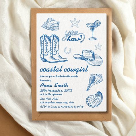 Coastal Cowgirl Blue Hand Written Bachelorette Invitation Coastal Cowgirl Theme, Coastal Cowgirl Birthday, Coastal Cowgirl Party, Coastal Cowgirl Bachelorette, Country Birthday Party, Classic Cowgirl, Cowboy Lifestyle, Costal Cowgirl, Nautical Elements