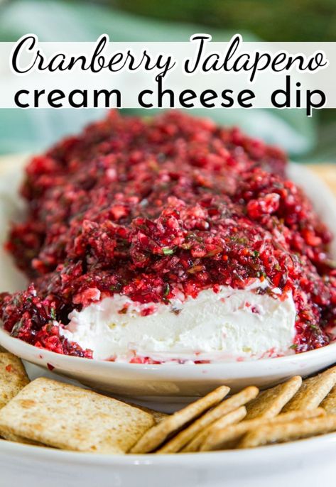 Cranberry Jalapeno Dip: easy holiday appetizer - Cranberry Jalepeno Pinwheels, Friendsgiving Appetizers Dips, Cranberry Jalopena Cream Cheese Dip, Jalepeno Cranberry Appetizer, Raspberry Jalapeno Cream Cheese Dip, Thanksgiving Appetizers Easy Dips, Cranberry Jalapeno Cream Cheese Dip, Cranberry Cream Cheese Spread, Cranberry Jalapeno Dip