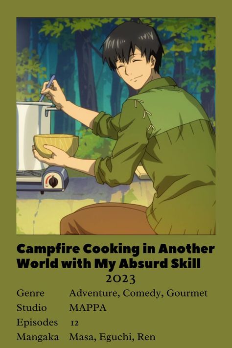 Campfire Cooking Anime, Campfire Cooking In Another World, Cooking In Another World, Anime Minimalist Poster, Slice Of Life Anime, Movie Card, Anime Suggestions, New Movies To Watch, Good Anime Series