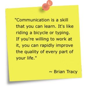 Communication Quotes For The Workplace. QuotesGram Brian Tracy Quotes, Leadership Advice, Communication Quotes, Creative Thinking Skills, Effective Communication Skills, Presentation Skills, Brian Tracy, Quotes By Authors, Sharing Quotes