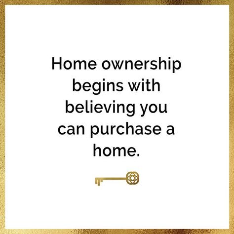 Home Buying Quotes Inspiration, Buying House Quotes, Buy A House Quotes, Buying A Home Quotes, Home Ownership Vision Board, Quotes About Buying A House, First Time Home Buyer Quotes, Home Owner Vision Board, Own Home Quotes