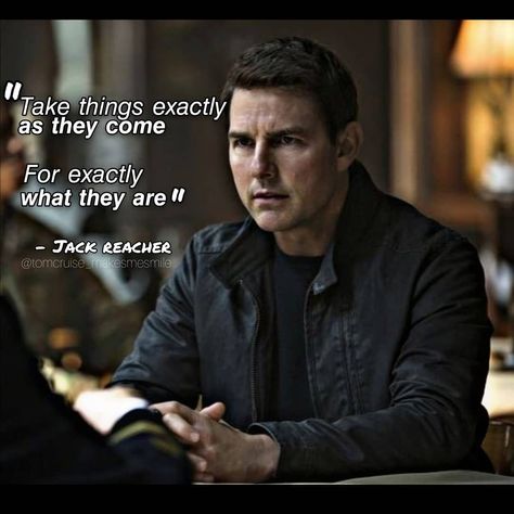 Jack Reacher Tom Cruise, Jack Reacher Quotes, Tom Cruise Quotes, Cruise Quotes, Batman Christian Bale, Edit On Instagram, Tom Cruise Movies, Iconic Quotes, Jack Reacher