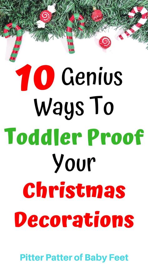 If you have a toddler at home, you need to protect your delicate Christmas decorations and ornaments. Follow these 10 genius ideas to toddler proof your tree, wreaths, lights and presents! Toddler Christmas Traditions, Toddler Christmas Decorations, Toddler Ornaments, Toddler Christmas Tree, Toddler Proofing, Tree Wreaths, Toddler Hacks, Holiday Activities For Kids, Christmas Arts And Crafts