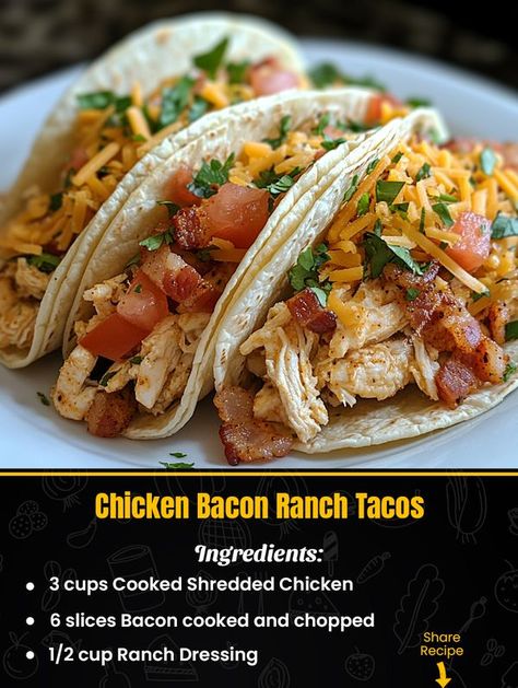 Emilia Recipe  - Chicken Bacon Ranch Tacos W/ Chipotle... Bacon Ranch Chicken Tacos, Chilis Chicken Bacon Ranch Quesadillas, Chicken Bacon Chipotle Ranch Tacos, Chili’s Chicken Bacon Ranch Quesadillas, Chicken Bacon Ranch Quesadilla, Ranch Chicken Tacos, Ranch Tacos, Cheesy Bacon Chicken, Chicken Ranch Tacos