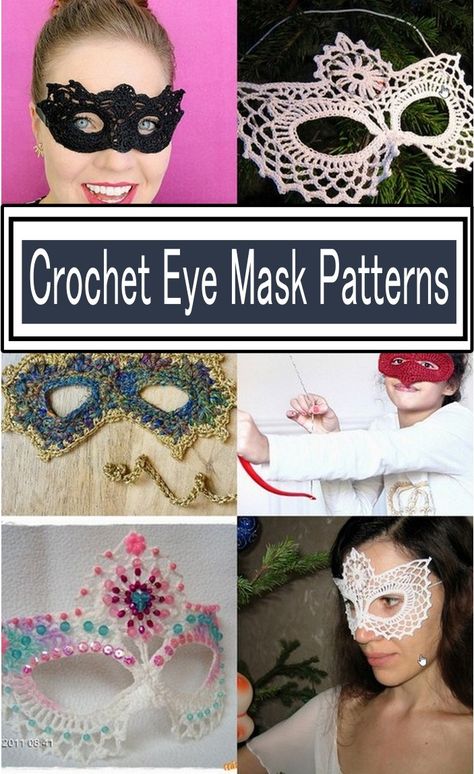 Crochet Eye Mask Pattern Crochet Mask Pattern Free, Crochet Sleep Mask Free Pattern, Crochet Masquerade Mask, Crochet Eye Mask, Crochet Eye Mask Sleep Free Pattern, Crochet Sleep Mask, Masquerade Mask Crochet Free Pattern, Eye Mask Pattern, Crochet Masks