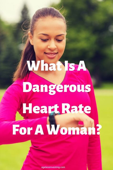 A picture of a young brown-haired woman wearing a pink long-sleeved shirt looking at her fitness watch, with the headline: "What Is A Dangerous Heart Rate For A Woman?" Heart Rate Chart, Normal Heart Rate, Slow Heart Rate, Lower Heart Rate, Fast Heart Rate, The Normal Heart, Target Heart Rate, Summer Health, Normal Heart