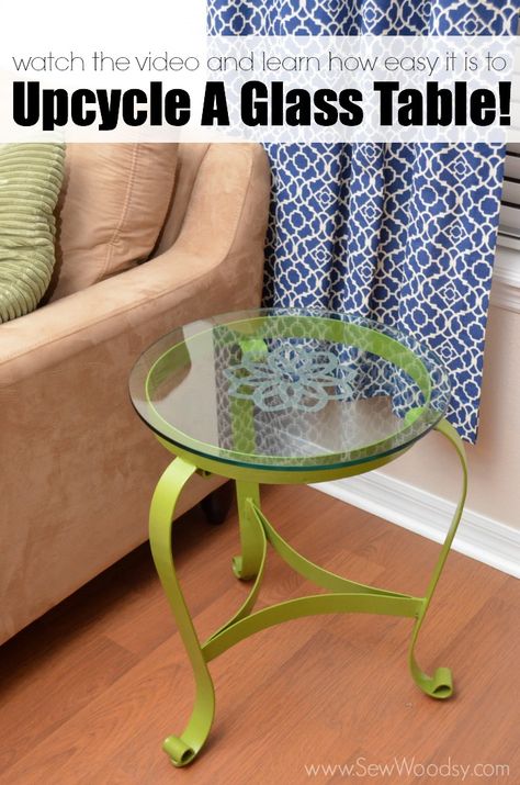 Watch the video and learn how easy it is to upcycle a glass table from SewWoodsy.com video made for @Homes.com Glass Table Redo, Cricut Furniture, Redoing Furniture, Frugal Decor, Table Redo, Diy Furniture Videos, Diy Home Accessories, Upcycle Repurpose, Glass End Tables