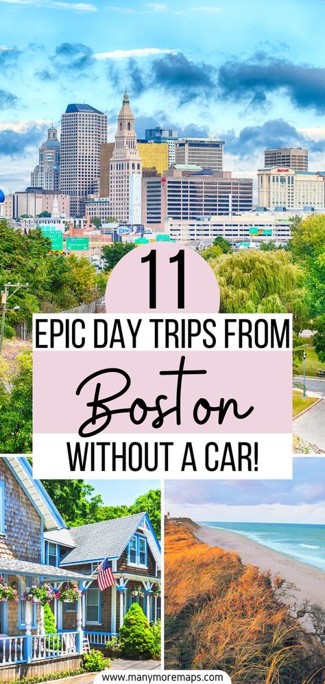 Day trips from Boston, MA without a car Boston To Nyc Train, Boston To Montreal Road Trip, Boston To New York Road Trip, Boston Day Trip, Boston Train, Places To Visit In Massachusetts, Day Trip From Boston, Boston 2023, Salem Travel