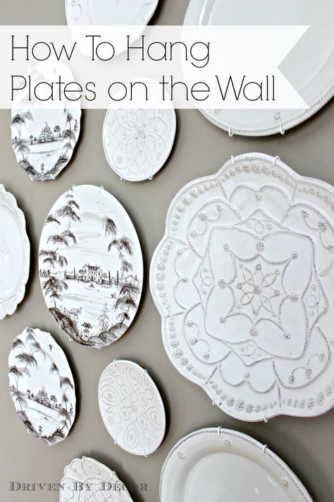 Creating a Decorative Plate Wall: How To Hang Plates Plate Walls, Plates On The Wall, Best Hangers, Driven By Decor, Diy Dining Room, Diy Dining, Plate Hangers, Plate Wall Decor, Plate Wall