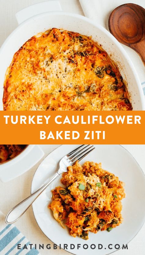 This turkey cauliflower baked ziti uses cooked cauliflower instead of pasta noodles so it's low-carb and gluten-free while still being cheesy and delicious. #bakedziti #lowcarb #cauliflower #eatingbirdfood Ground Turkey Cauliflower Casserole, Turkey And Cauliflower Recipes, Cauliflower Ziti Bake, Turkey Ziti, Cauliflower Baked Ziti, Bacon Noodles, Recipes With Cauliflower, Cauliflower Turkey, Cauliflower Pasta Recipes