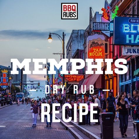 Memphis Dry Rub Recipe - BBQ Rubs Memphis Bbq Rub Recipe, Memphis Dry Rub Recipe, Memphis Rub Recipe, Rub For Pork Ribs, Memphis Dry Rub, Bbq Rub Recipe, Memphis Bbq, Dry Rub For Chicken, Dry Rub For Ribs