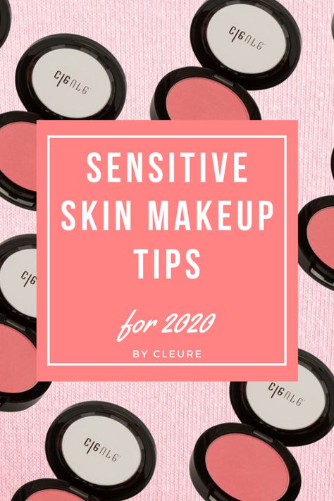 Don't let sensitive skin and allergies stop you from your makeup routine goals! Cleure is here to help by creating clean and pure makeup products! Best Makeup For Sensitive Skin, Tips For Sensitive Skin, Makeup For Sensitive Skin, Sensitive Skin Routine, Routine Goals, Fragrance Free Makeup, Seasonal Makeup, Sensitive Skin Makeup, Hypoallergenic Makeup