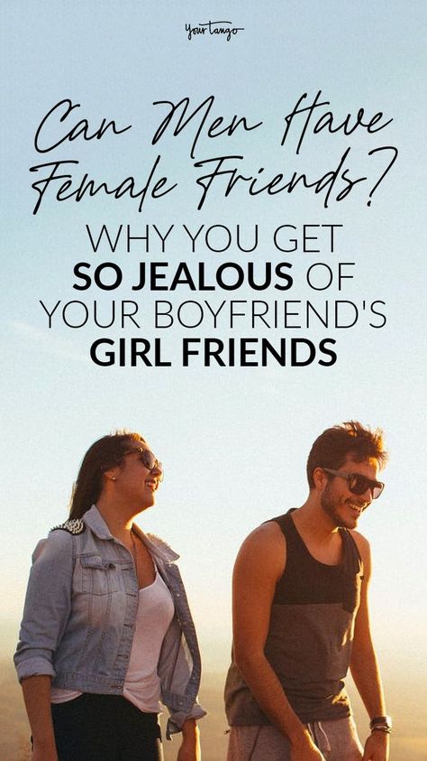 Can men have female friends? While some people think a friendship would become romantic, having a spouse or boyfriend with female friends can cause jealousy in relationships. Men And Women Friendships, Female Friend Quotes, Male Female Friendship, Female Relationship, Jealousy In Relationships, Ex Girl, I Get Jealous, Just Good Friends, Ex Friends