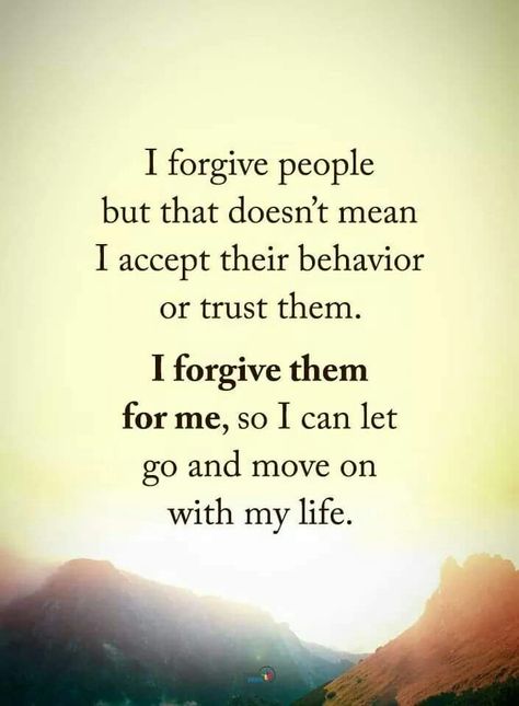 #forgive #forgiveness #forget #life #sayings #quotes Forgive And Forget Quotes, Maturity Quotes, Energy Positive, Forgotten Quotes, Forgiveness Quotes, Forgive And Forget, Well Said Quotes, Encouragement Quotes, Wise Quotes