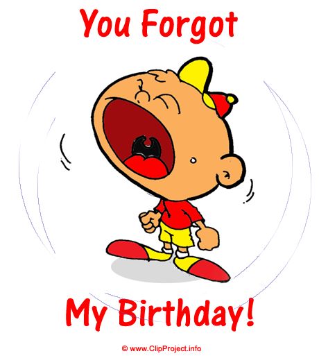 You Forgot My Birthday Quotes by @quotesgram Forgot My Birthday Quotes, My Birthday Quotes, Forgot My Birthday, Birthday Clip Art Free, Art For Birthday, Birthday Clip Art, Crazy Birthday, Belated Birthday Wishes, Birthday Clip