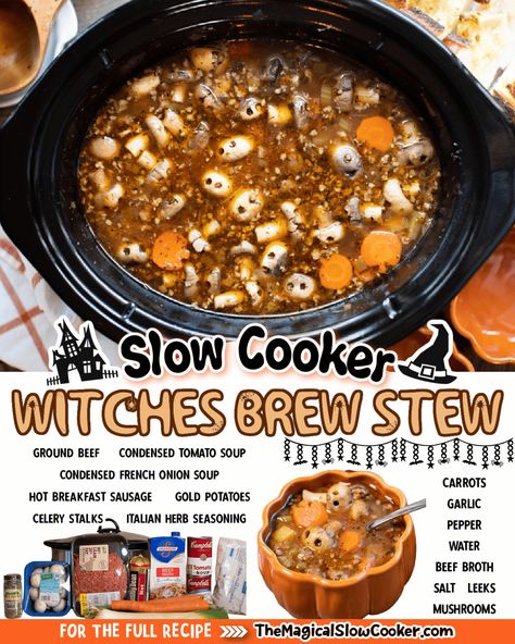 Make this spooky witches brew stew for a fun fall meal. Made with hot sausage and beef and the veggies are skull mushrooms and pumpkin carrots! - The Magical Slow Cooker Witches Brew Stew Recipe, Slow Cooker Witches Brew, Witches Brew Beef Stew, Magical Slow Cooker Witches Brew Stew, Halloween Party Soup Ideas, Witch Brew Stew, Witch's Brew Stew, Witch Stew Recipe, Halloween Beef Stew