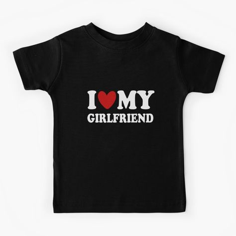 Get my art printed on awesome products. Support me at Redbubble #RBandME: https://www.redbubble.com/i/kids-t-shirt/I-Love-My-Girlfriend-Shirt-I-Heart-My-Girlfriend-Shirt-GF-T-Shirt-by-ilizindotcom/99316747.VXRIW?asc=u I ❤️ My Girlfriend Shirt, I Love My Girlfriend T Shirt, I Heart My Bf Shirt, I Heart My Gf Shirt, I Love My Gf Shirt, I Love Me Shirt, Dubai Clothes, Bday Basket, I Love My Boyfriend Shirt